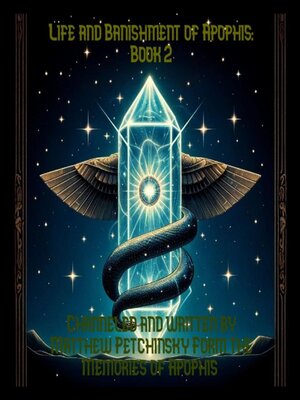 cover image of The Life and Banishment of Apophis, Book 2